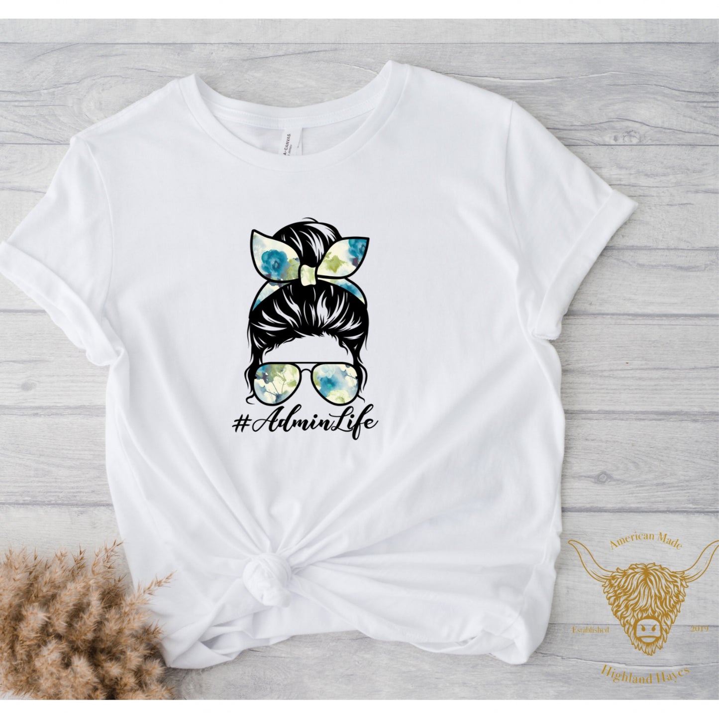 Admin Life T-Shirt